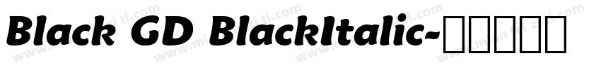 Black GD BlackItalic字体转换